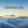 M.S. Art - God Is a DJ