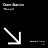 Dave Burden - Thump It