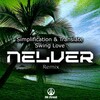 Simplification、Translate - Swing Love (Nelver Remix)