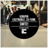 Eastnoble、Kingpin、Zu-Funk - Smite! (Original Mix)