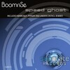 BoomriSe - Speed Ghost (Original Mix)