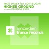 Lo-Fi Sugar、Matt Davey - Higher Ground (Club Mix)
