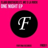 Flair Brothers、MC S La Rock - One Night (Savero Remix)