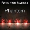 Phantom - Star Valley (Original Mix)