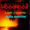 Sixsense、X-Wide - India Sunshine (Original Mix)
