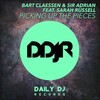 Bart Claessen、Sarah Russell、Sir Adrian - Picking Up The Pieces (Original Mix)