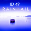 ID 49 - Rainhail (Inner Sanctum Edit)