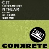 @IT、Iesea Mendez - In The Air (Club Mix)