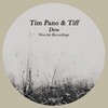 Tiff、Tim Pano - Dew (Original Mix)