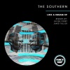 The Southern - Like A Dream (Original Mix)