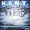 K.E.N.T. - Bouncer (Original Mix)