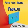 Phantom - Chasing The Sun (Original Mix)