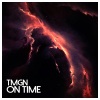 TMGN - On Time (Original Mix)