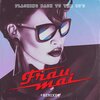 Frau Mai - Flashing Back to the 80's
