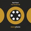 Feel Flow! - In My House (Original Mix)