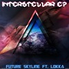 Future Skyline - Interstellar (Original Mix)