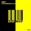 Gily - Unconditional (Original Mix)