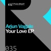 Arjun Vagale《Give Your Love (Original Mix)》[MP3/LRC]