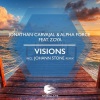 Jonathan Carvajal、Alpha Force、Zoya - Visions (Johann Stone Remix)