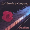 Le E. Brooks、Company - Running For My Prize