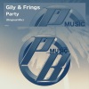 Gily、Frings - Party (Original Mix)