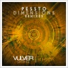 Pessto - Dimensions (Cavin Viviano Remix)