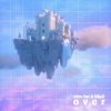 Nitro Fun、hikeii - Over