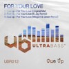 Cue Up - For Your Love (Original Mix)