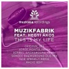 Muzikfabrik、Hegyi Akos - This Is My Life (Original Mix)