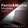 Ferrin & Morris《Human (Original Mix)》[MP3/LRC]