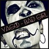 Yago - Bad Girl (Original Mix)