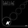 Audica - Shake It Girl (Original Mix)