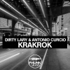 Dirty Lary、Antonio Curcio - Krakrok (Original Mix)