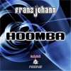 Franz Johann - Hoomba (Balearic Mix)