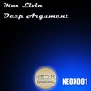 Max Livin - Deep Argument (Original Mix)