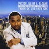 Pastor Julius A Sloane、Friends Choir、The Family - He's  Coming