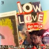 Veegee徐若侨、LiCong李聪 - Low Love Remix