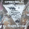 Drewell、Nick Marway - In Your Eyes