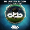 Geo、DJ Lucian - Feel the Drop