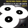 Walter Fargi、Trasko、Upkara - Heaven is a Place on Earth (Walter Fargi & Trasko Vs Upkara|Main Mix)