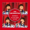 The Orchestra - Yesterday