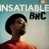 BNC、K73 - Insatiable