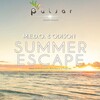 Odison、M.E.D.O. - Summer Escape (Original Mix)