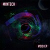 Mintech - Void (Original Mix)