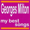 Georges Milton - C'est pour mon papa
