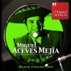 Miguel Aceves Mejía《El Jinete》[MP3/LRC]