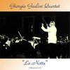 Giorgio Gaslini Quartet - Lettura della lettera (Remastered 2017)