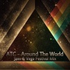 Jaxx & Vega - Around The World (Jaxx & Vega Festival Mix)