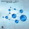 Blanx、Avant Garde - Digital (Blanx Remix)