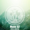 Maax 52《Just Away (Original Mix)》[MP3/LRC]